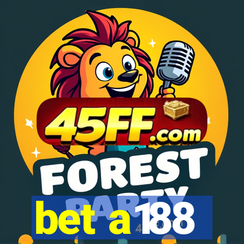 bet a188
